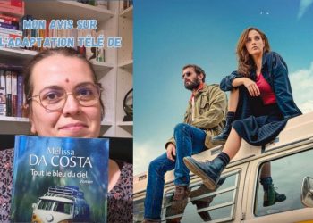 Polémique autour de l’adaptation de « Tout le bleu du ciel » : Mélissa Da Costa réagit