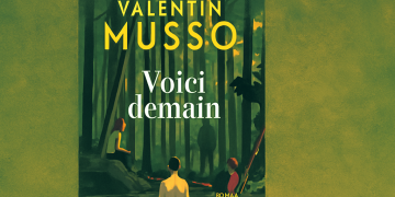 Valentin Musso dévoile son nouveau roman « Voici demain » : ce qu’il faut savoir
