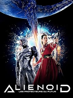 Alienoid : Les protecteurs du futur