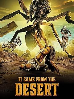 It came from desert