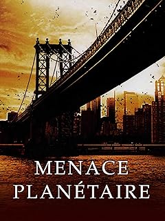 Menace planétaire