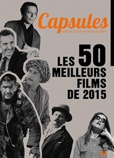 Les 50 meilleurs films de 2015