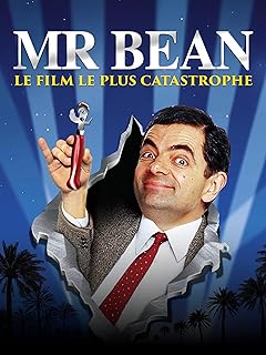 Bean le film le plus catastrophe