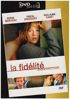 La Fidélité