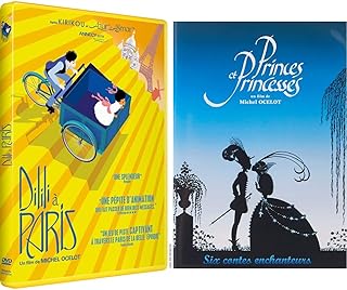 Dilili à Paris (César 2019 du Meilleur Film d’Animation) & Princes et princesses