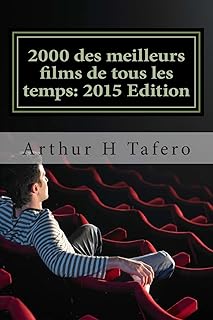 2000 des meilleurs films de tous les temps: 2015 Edition: * Bonus! Free Movie Collectibles catalogue a l'achat