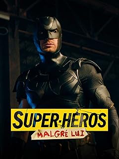 Super-héros malgré lui